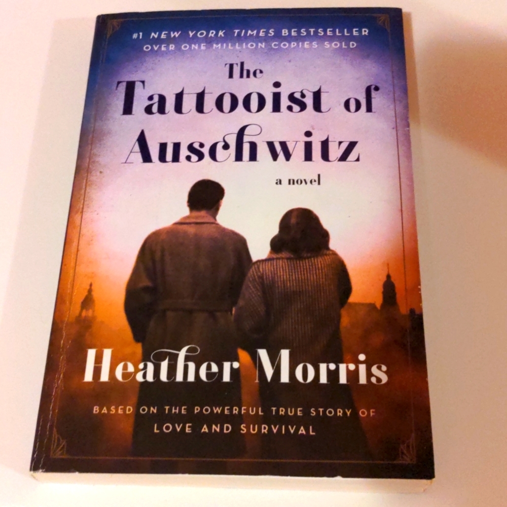 The Tattooist of Auschwitz by Heather Morris
